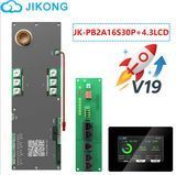 Плата БМС JIKONG BMS V19 JK-PB2A16S30P 4.3 LCD 300A